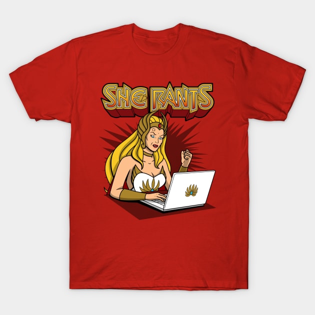 She Rants Funny 80's Superhero Techie Ranting Online Social Media T-Shirt by BoggsNicolas